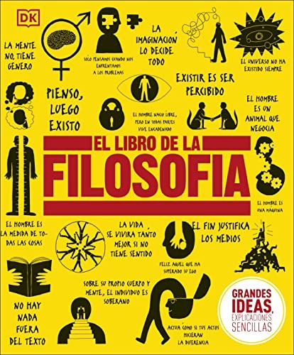 Will Buckingham: El libro de la filosofía (Spanish language, 2011, DK)