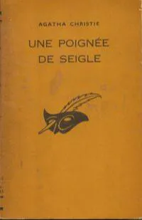 Agatha Christie: Une poignée de seigle (French language, 1965, Librairie des Champs Élysées)
