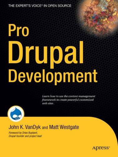 John K. VanDyk, Matt Westgate: Pro Drupal Development (Paperback, 2007, Apress)