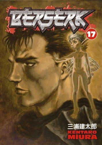 Kentaro Miura: Berserk, Vol. 17 (Paperback, Dark Horse/Digital Manga (Dark Horse))