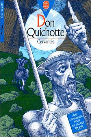 Miguel de Cervantes Saavedra, Miguel de Cervantes: Don Quichotte (French language, 2000)