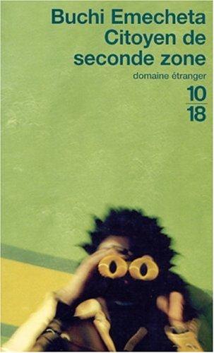 Buchi Emecheta: Citoyen de seconde zone (Paperback, French language, 10-18)