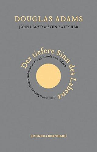 Douglas Adams, John Lloyd: Der tiefere Sinn des Labenz (German language)