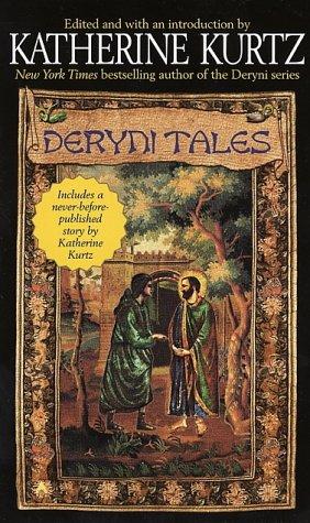 Katherine Kurtz: Deryni tales (2002, Ace Books)