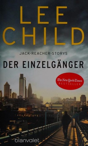 Lee Child: Der Einzelgänger (German language, 2020, Blanvalet)