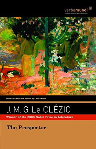 Jean-Marie Gustave Le Clézio: The Prospector (Paperback, Verba Mundi)