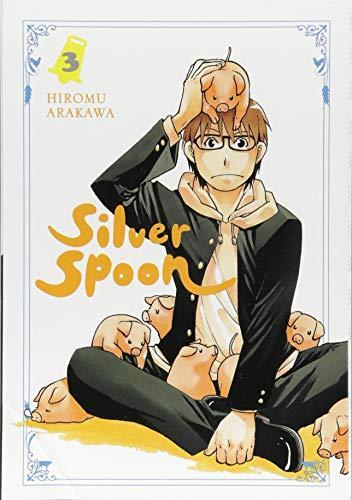 Hiromu Arakawa: Silver Spoon, Vol. 3 (2018)