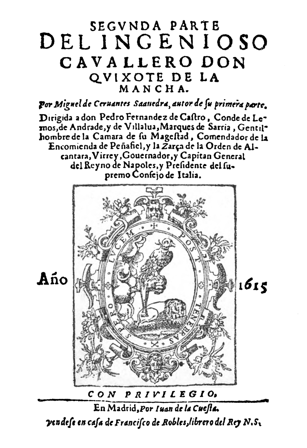 Miguel de Cervantes: Segvnda parte del ingenioso cavallero Don Qvixote de la Mancha (Spanish language, 1615)