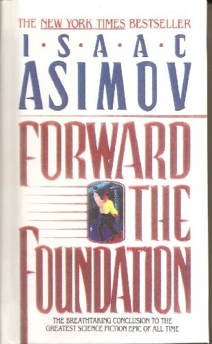 Isaac Asimov: Forward the Foundation (Hardcover, Demco Media)