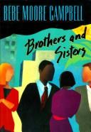 Bebe Moore Campbell: Brothers and sisters (1994, Putnam)