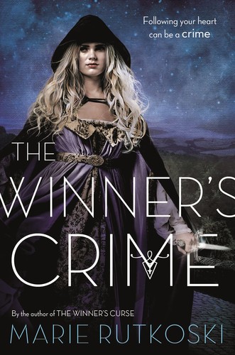 Marie Rutkoski, Christine Barcellona: Winner's Crime (2016, Square Fish)