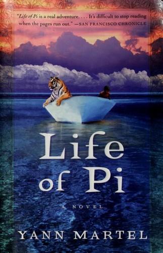 Yann Martel: Life of Pi (2001)