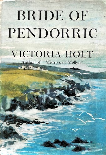 Victoria Holt: Bride of Pendorric. (1963, Collins)