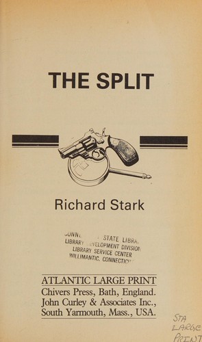 Donald E. Westlake: The split (Paperback, 1986, Chivers Press, J. Curley)