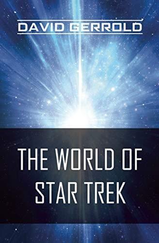 David Gerrold: The World of Star Trek. (2014)