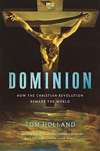 Tom Holland: Dominion (Paperback, Basic Books)