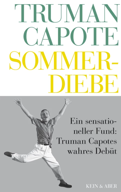 Truman Capote, Anuschka Roshani: Sommerdiebe (Hardcover, German language)