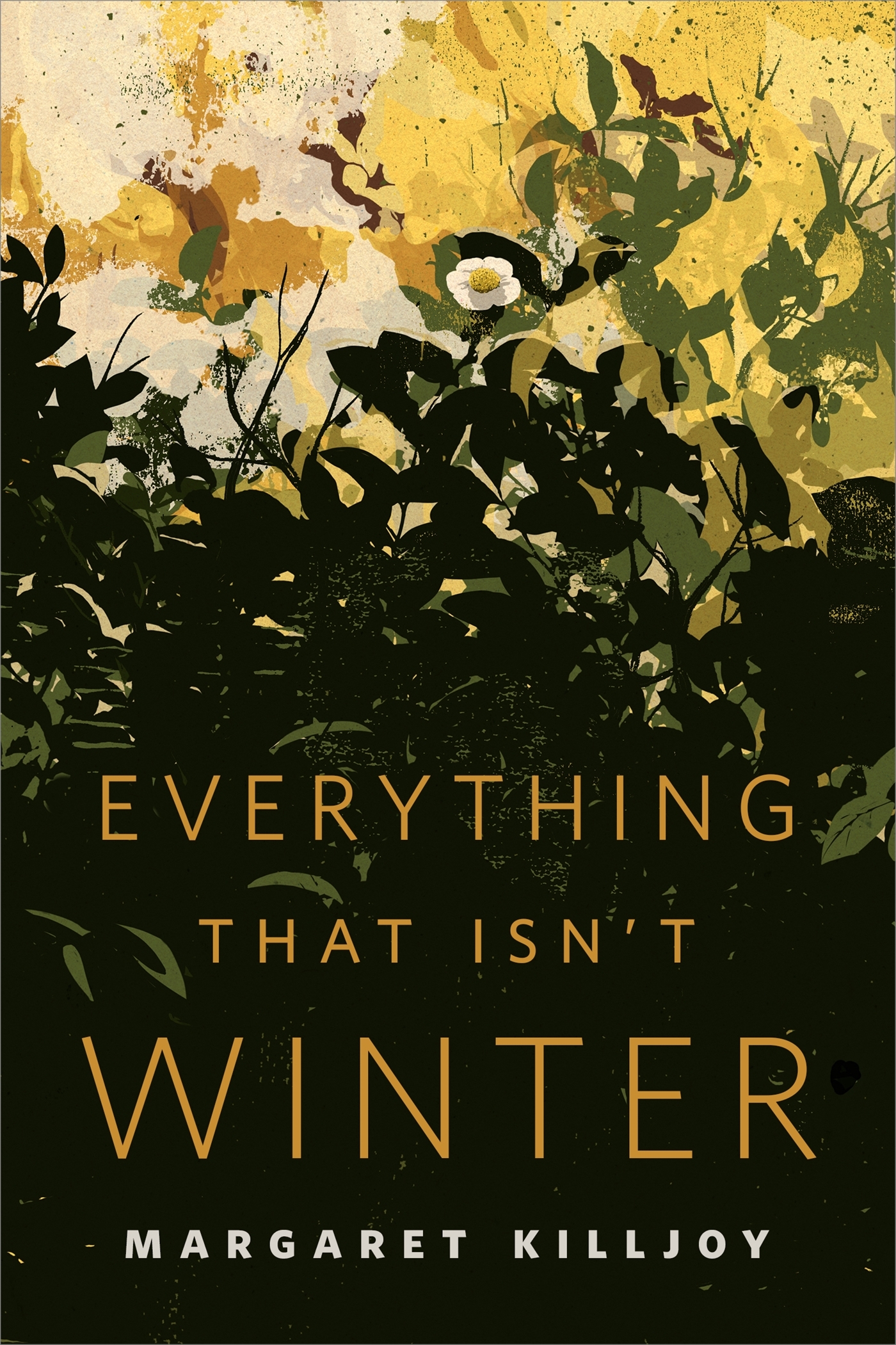 Margaret Killjoy: Everything That Isn't Winter (2016, Doherty Associates, LLC, Tom)