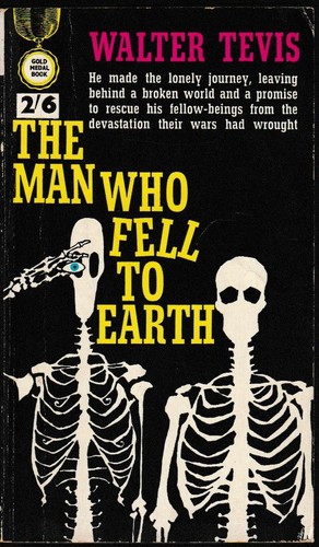 Walter Tevis: The Man Who Fell to Earth (Paperback, 1963, Frederick Muller Ltd/Gold Medal Books)