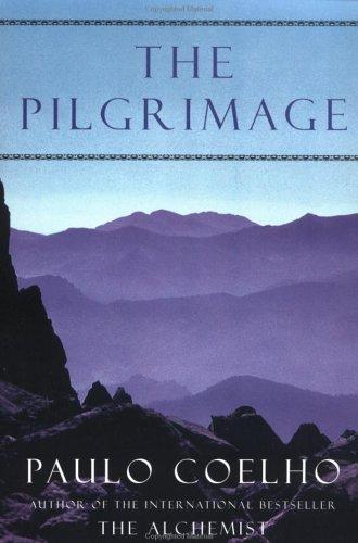 Paulo Coelho: The pilgrimage (1995, HarperSanFrancisco)