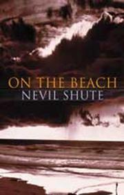 Nevil Shute: On the beach (Paperback, 1957, Scholastic Book Services, Brand: Scholastic Book Services)