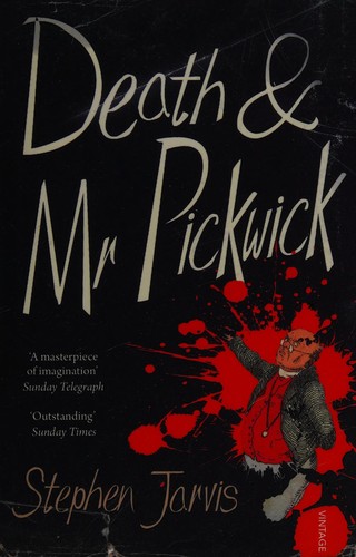 Stephen Jarvis: Death and Mr Pickwick (2016, Penguin Random House)