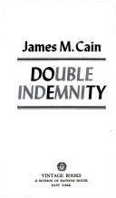 James M. Cain: Double indemnity (1978, Vintage Books)