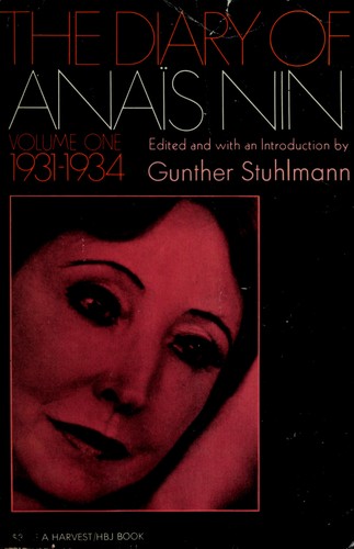 Anaïs Nin: The diary of Anaïs Nin (1966, Swallow Press, Harvest Books, Harvest/HBJ Book)