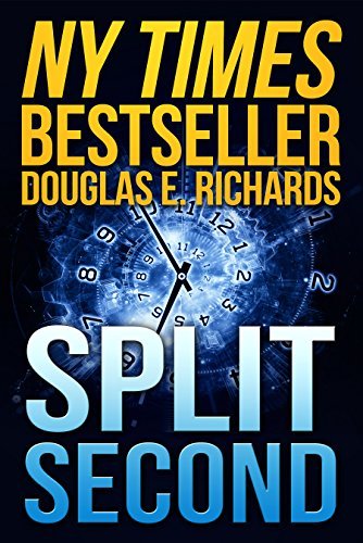 Douglas E. Richards: Split Second (2015, CreateSpace Independent Publishing Platform)