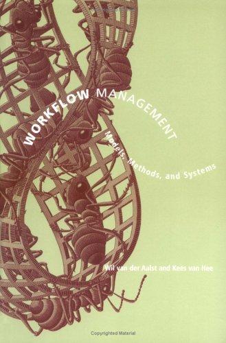 Wil vanderAalst, Kees vanHee: Workflow Management (Paperback, The MIT Press)
