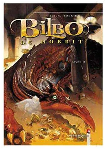 J. R. R. Tolkien: Bilbo le Hobbit, tome 2 (French language, 2001, Vents d'Ouest)
