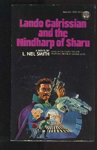 L. Neil Smith: Lando Calrissian and the Mindharp of Sharu (1983)