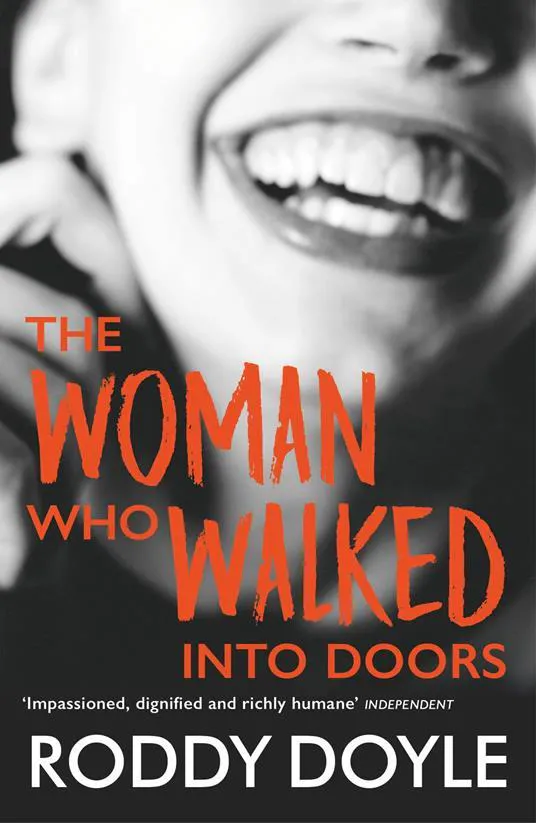 Roddy Doyle: The Woman Who Walked Into Doors (2008)