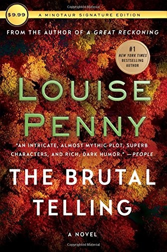 Louise Penny: The Brutal Telling (Paperback, Minotaur Books)