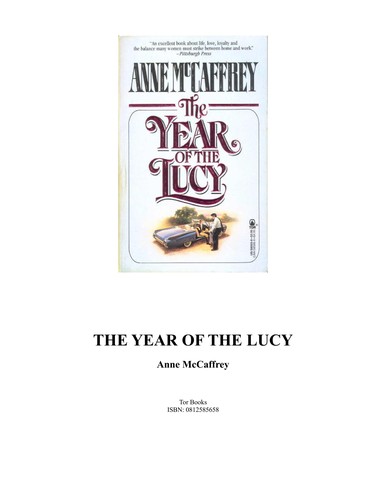 Anne McCaffrey: The Year of the Lucy (Paperback, 1987, Tor Books)