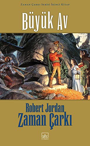 Robert Jordan: Büyük Av (Hardcover, 2017, Ithaki Yayinlari)