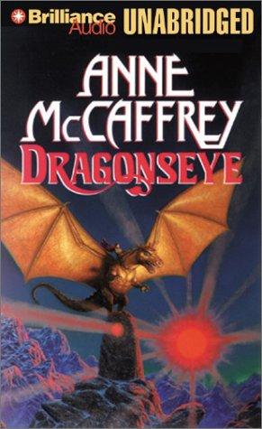 Dick Hill, Anne McCaffrey: Dragonseye (Dragonriders of Pern) (AudiobookFormat, Brilliance Audio Unabridged)