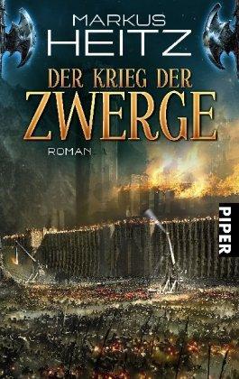 Markus Heitz: Der Krieg der Zwerge (German language, 2010)