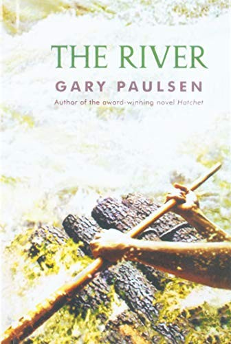 Gary Paulsen: The River (Hardcover, Perfection Learning)