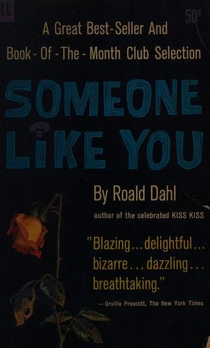 Roald Dahl: Someone Like You (Paperback, 1961, Dell)