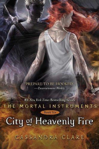 Cassandra Clare: City of Heavenly Fire (The Mortal Instruments, #6) (2014)
