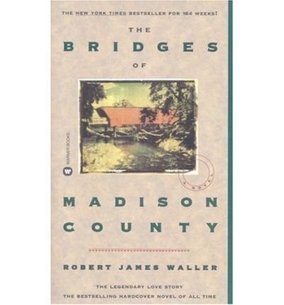 Robert James Waller: The bridges of Madison County (1995, Chivers, Chivers Large print (Chivers, Wi)