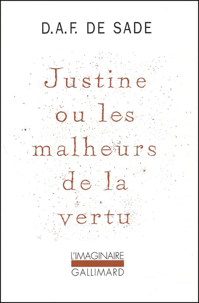 Marquis de Sade: Justine ou les Malheurs de la vertu (French language, 2001)