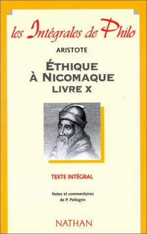 Joe Sachs, Αριστοτέλης, J. A. Smith, Robert C. Bartlett, Susan D. Collins, L H. G. ed Greenwood, Hye-Kyung Kim: Ethique à Nicomaque (French language, 1998, Nathan)