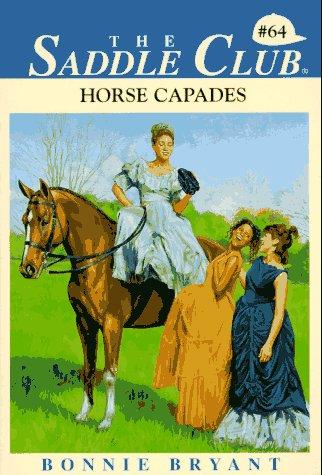 Bonnie Bryant: Horse Capades (Paperback, 1997, Skylark)