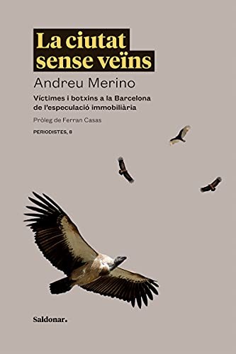 Andreu Merino, Ferran Casas: La ciutat sense veïns (Paperback, Edicions Saldonar)