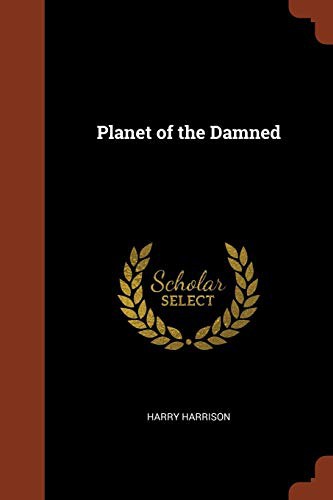 Harry Harrison: Planet of the Damned (Paperback, Pinnacle Press)