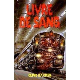 Clive Barker: Livres de sang, tome 1 : Livre de sang (French language, 1988, France Loisirs)