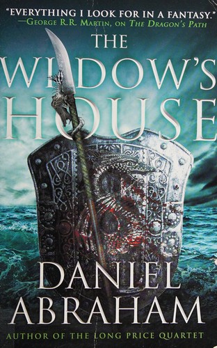 Daniel Abraham: The widow's house (2014)