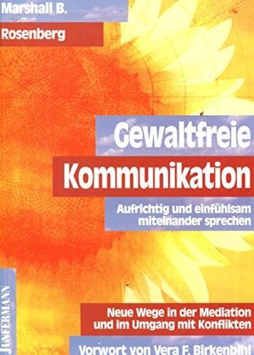 Marshall Rosenberg: Gewaltfreie Kommunikation (German language, 2016)